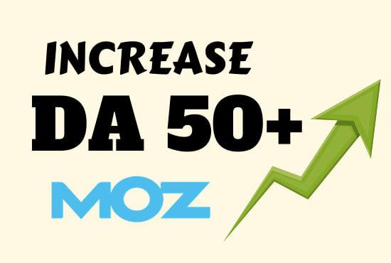 I will increase moz domain authority da upto 55 plus in 15 days