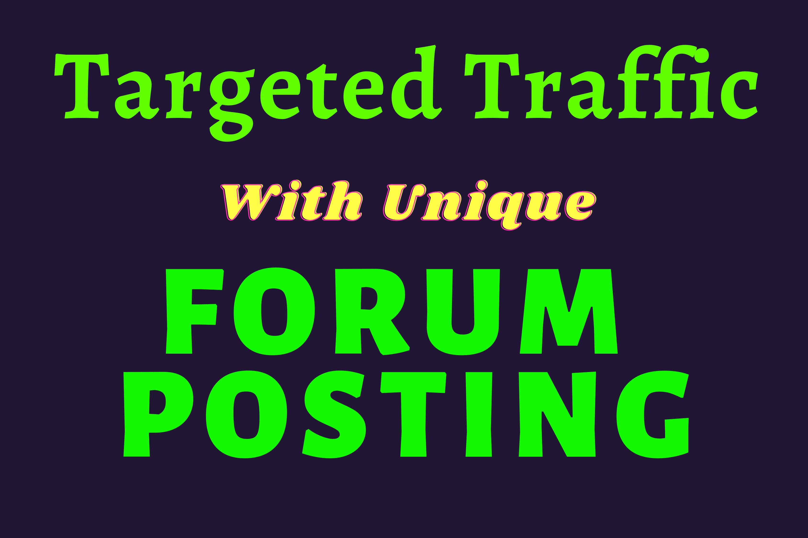 Get More Traffic With 30 Forum Posting on High DA Site
