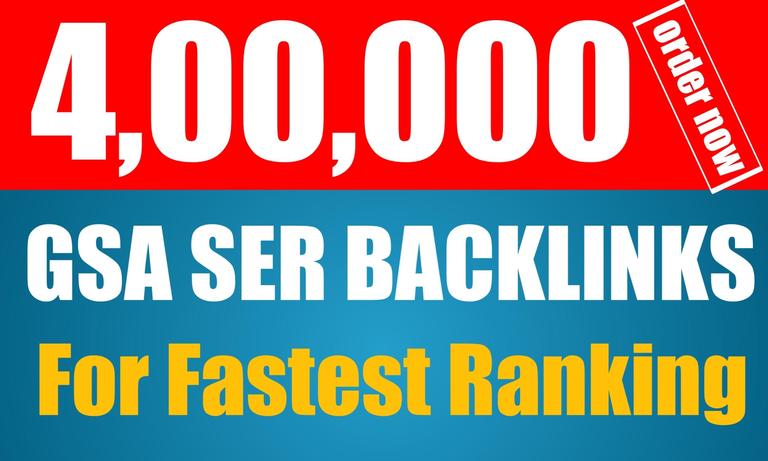 400k Super Quality GSA SER Backlinks For Your Website 