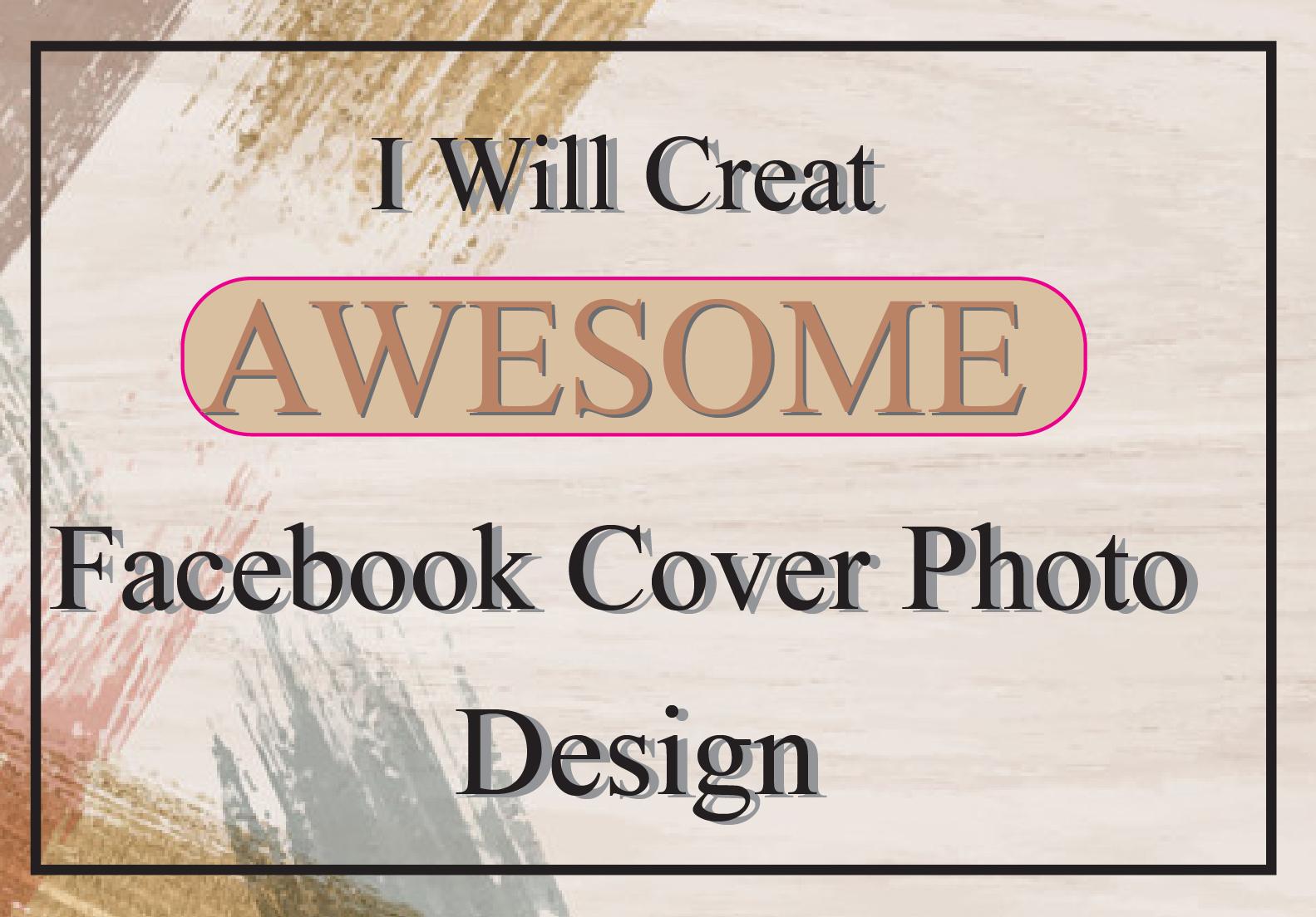 I will create a professional Facebook cover photo 