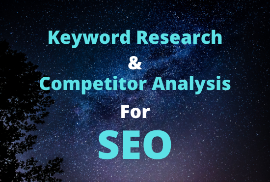 I Will Provide 100+ Profitable keyword Research & Top 5 Competitor analysis