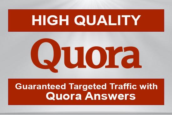 Guaranteed Targeted Traffic With High Quality 50 Quora Answer 