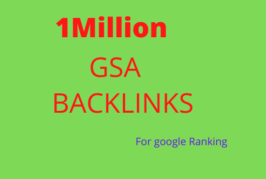 I will build 10,00,000 gsa dofollow backlinks for boost google rankings
