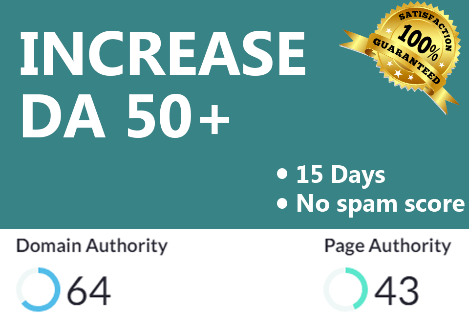 Increase Domain Authority UP TO 40 
