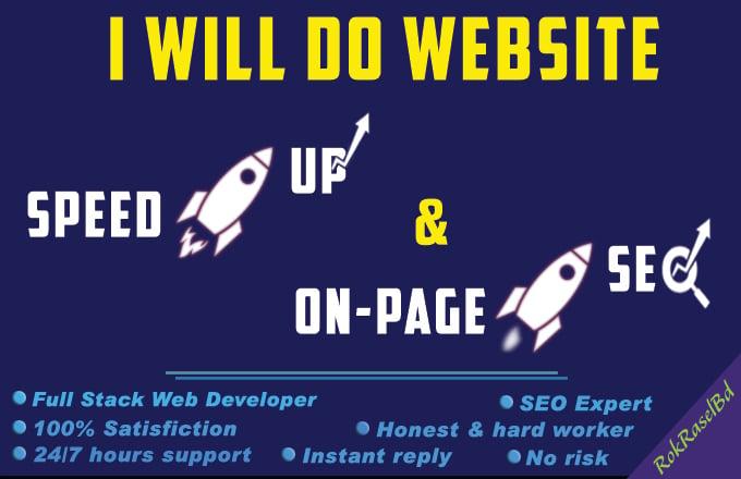 I will Speed Up and On Page SEO for your Website.