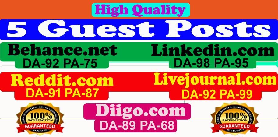 Write and publish 5 guest posts on high quality blog DA-90+ website 
