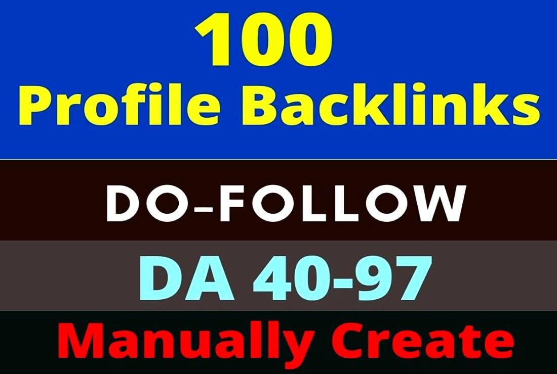 100 Dofollow Profile Backlinks High Authority 40-97 or High DA,PA,PR manually by HQ Profile Creation
