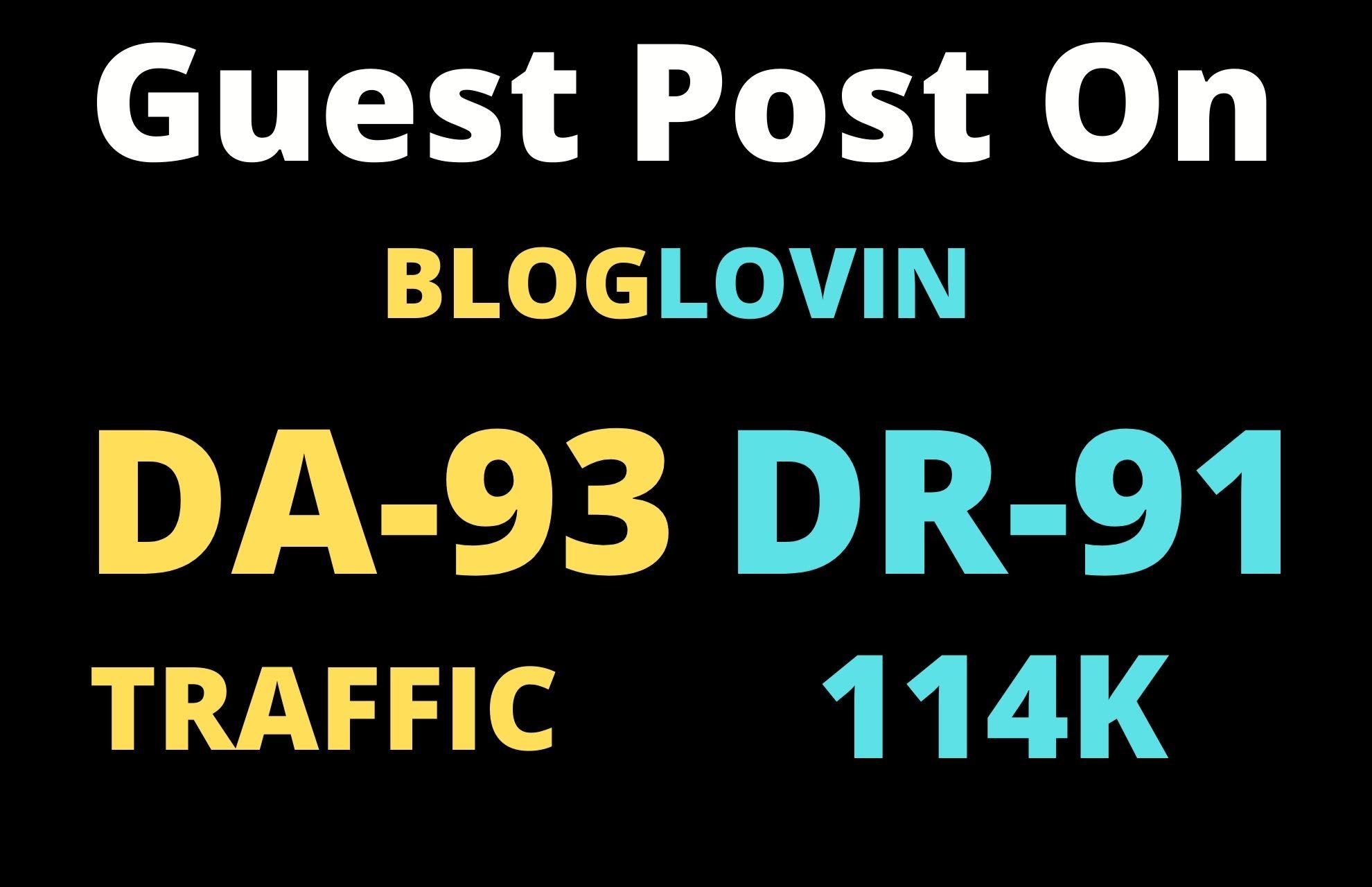 I will do guest post on bloglovin blog DA 93