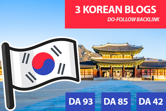 I will place backlinks in my 3 korean blogs, korean SEO