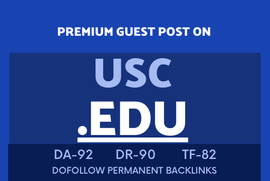 Guest Post On University of Southern California - Usc.edu DA92