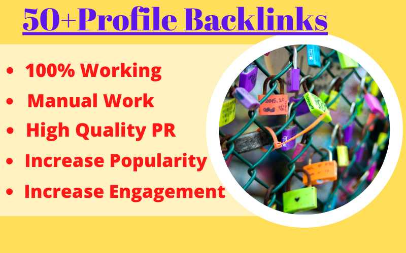 Manually Create 50+ Powerful Profile Backlinks For High DA PA and DR To Increase Google Ranking