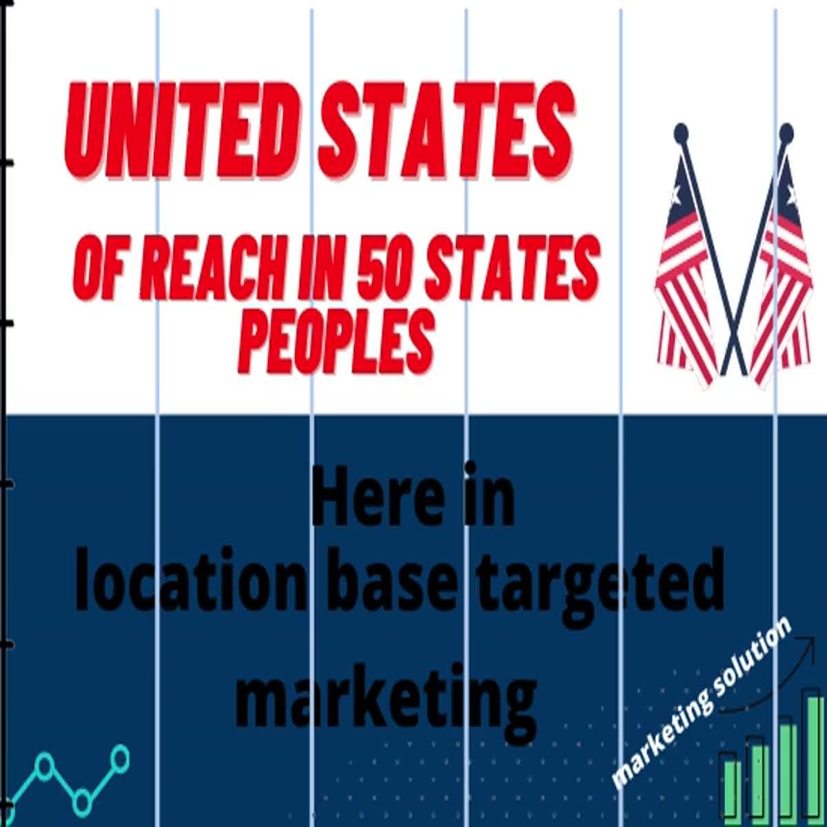 I will promote business united states 50 states in reach of peoples