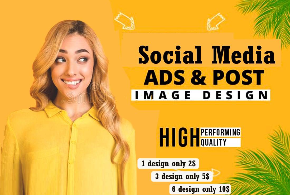 I will create social media post or ads design 