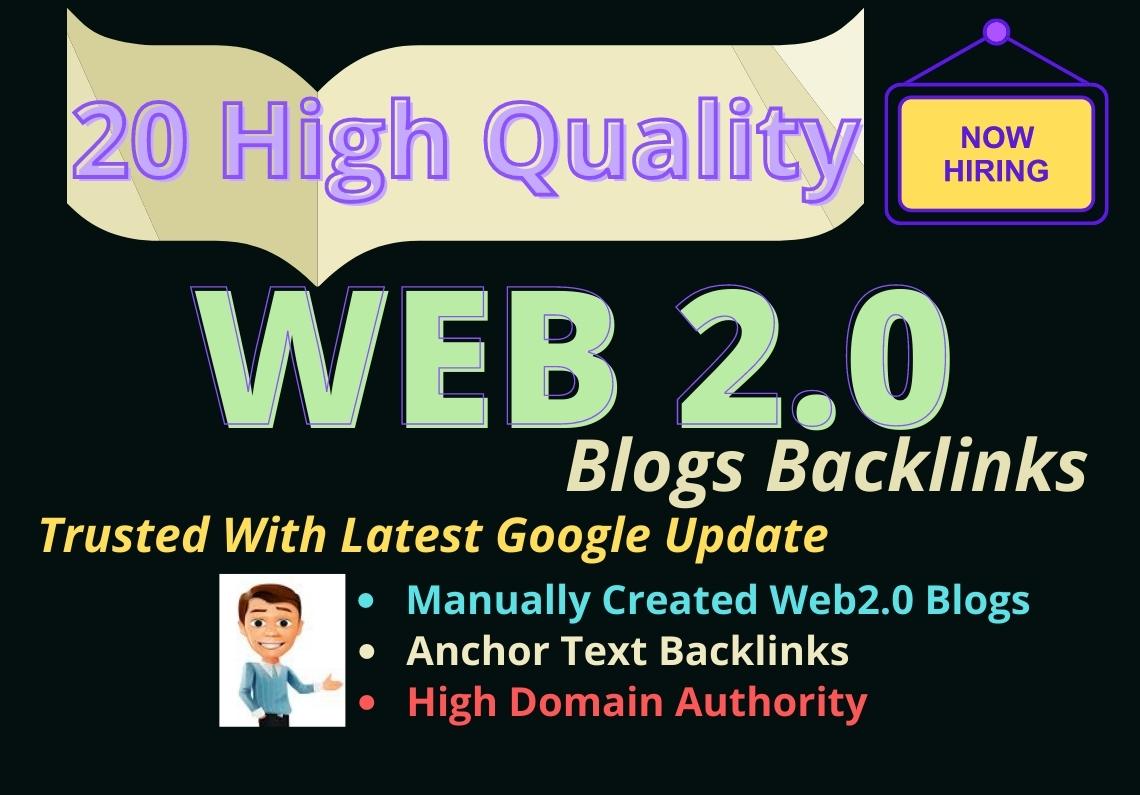 2021 Latest google algorithm for 20 HQ Web2.0 dofollow backlinks