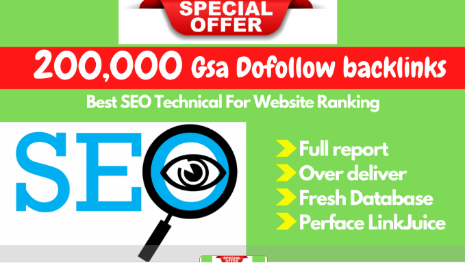 Exclusive 2021 Powerful 200,000 GSA Dofollow Tire-2 Google Indexing backlinks