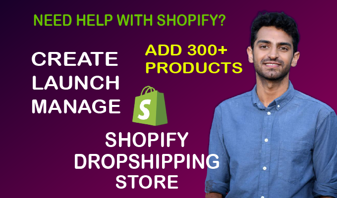 I will create, launch & manage shopify dropshipping store