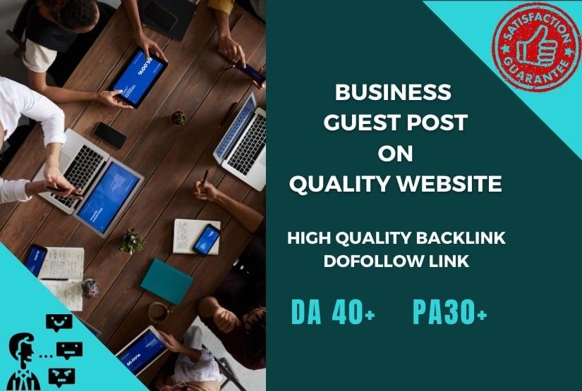 Are you looking for Business Guest Post? If yes then this Gig is for you