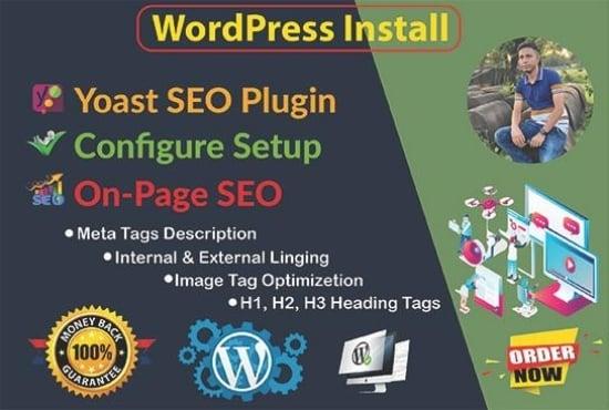 Wordpress install ,Configure setup ,yoast SEO Plugin and on page optimization