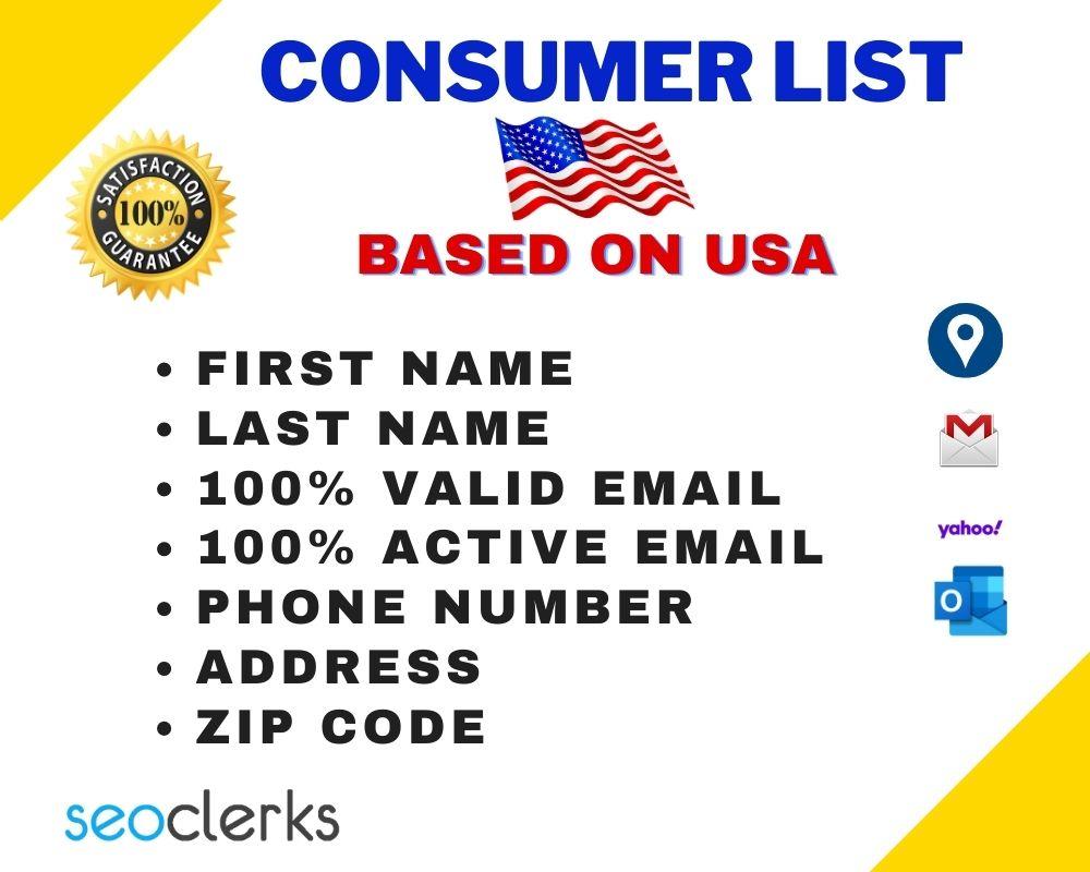 I will Provide you valid and active USA Consumer List 