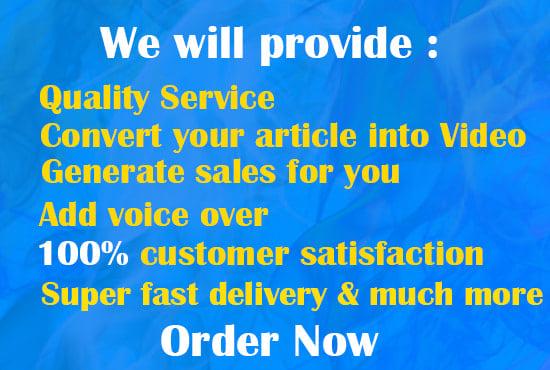 I will convert your article or blog post into amazing video