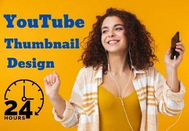 I will design attractive YouTube Thumbnails in 24 hours
