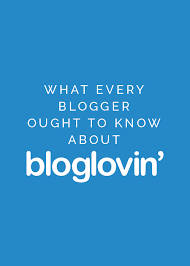 I will write and publish content on bloglovin.com