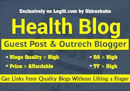 I will do guest post on high quality health site