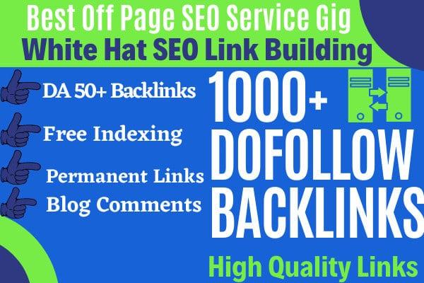  I will create 1000+ white hat seo dofollow backlinks, manually link building