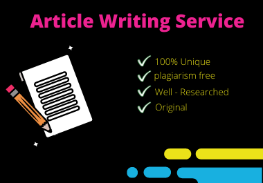 I Will Provide SEO Friendly 500 Words Article 