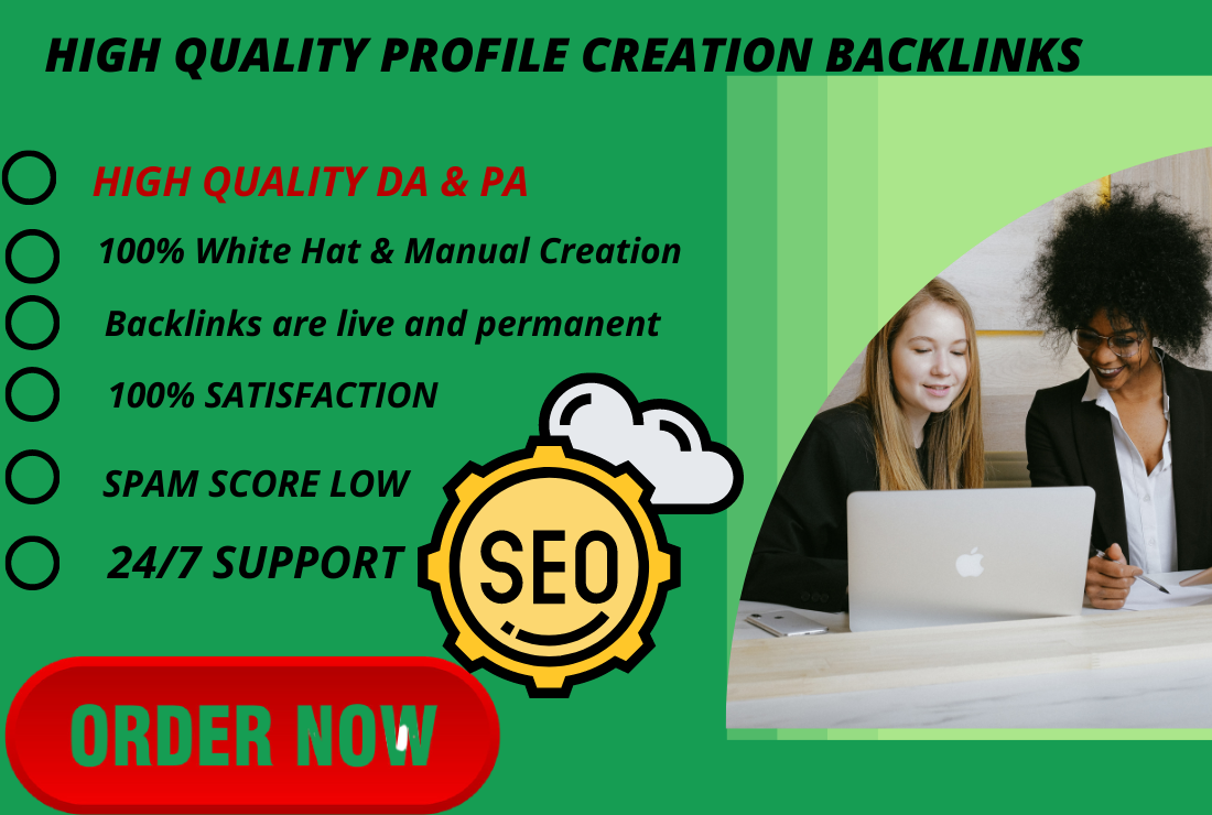 I will provide 100 High Authority profile creation backlinks .