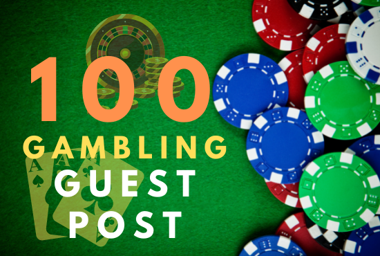 100 guest post from authority sites who accept gambling