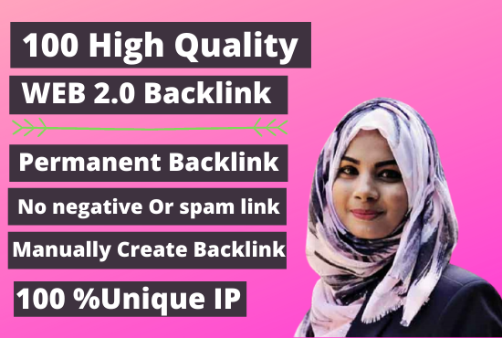 I will Create Manually 100 Web 2.0 High Quality Backlinks 
