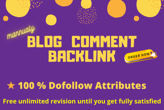 I will create high quality do follow blog comment backlinks