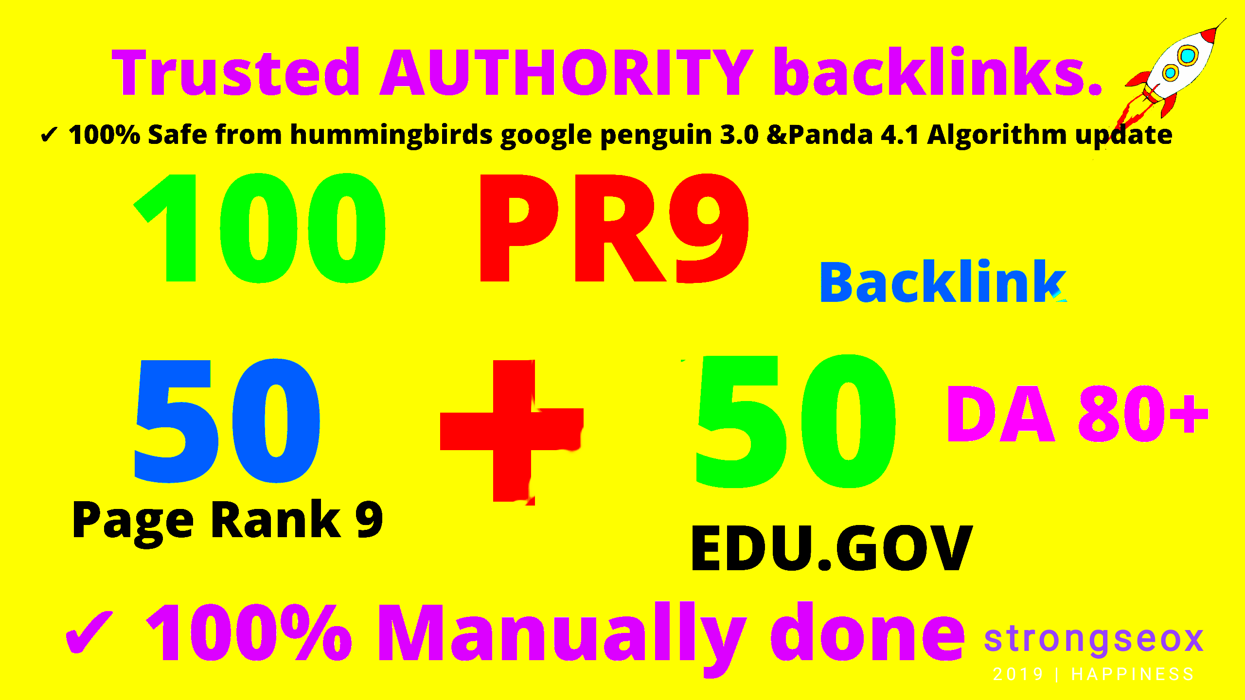  100+ (50 edu.gov and 50 web2) PR9-PR8 AUTHORITY backlinks DA80+ top ranking
