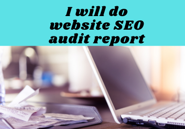 I will do website SEO audit report, competitor analysis and action. 