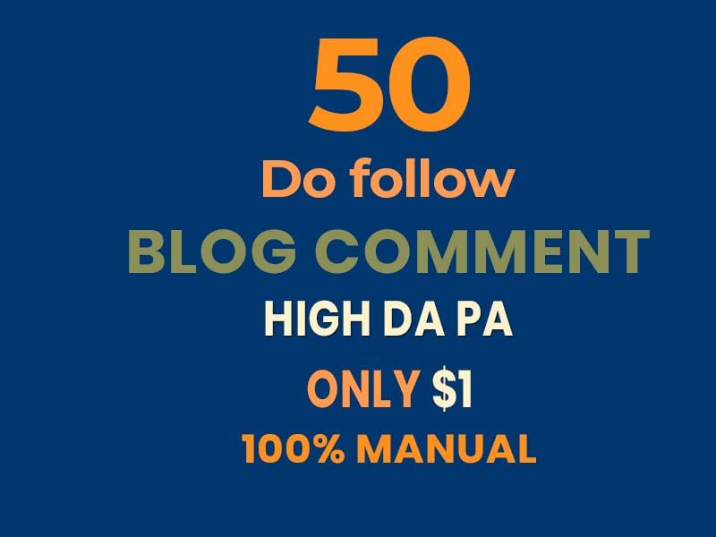 I will Provide 50 Dofollow Blog Comment Backlinks. 