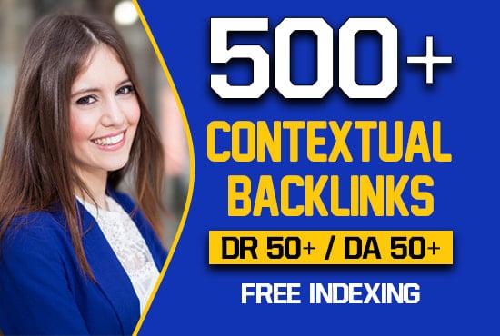 create 500 high quality contextual SEO dofollow backlinks