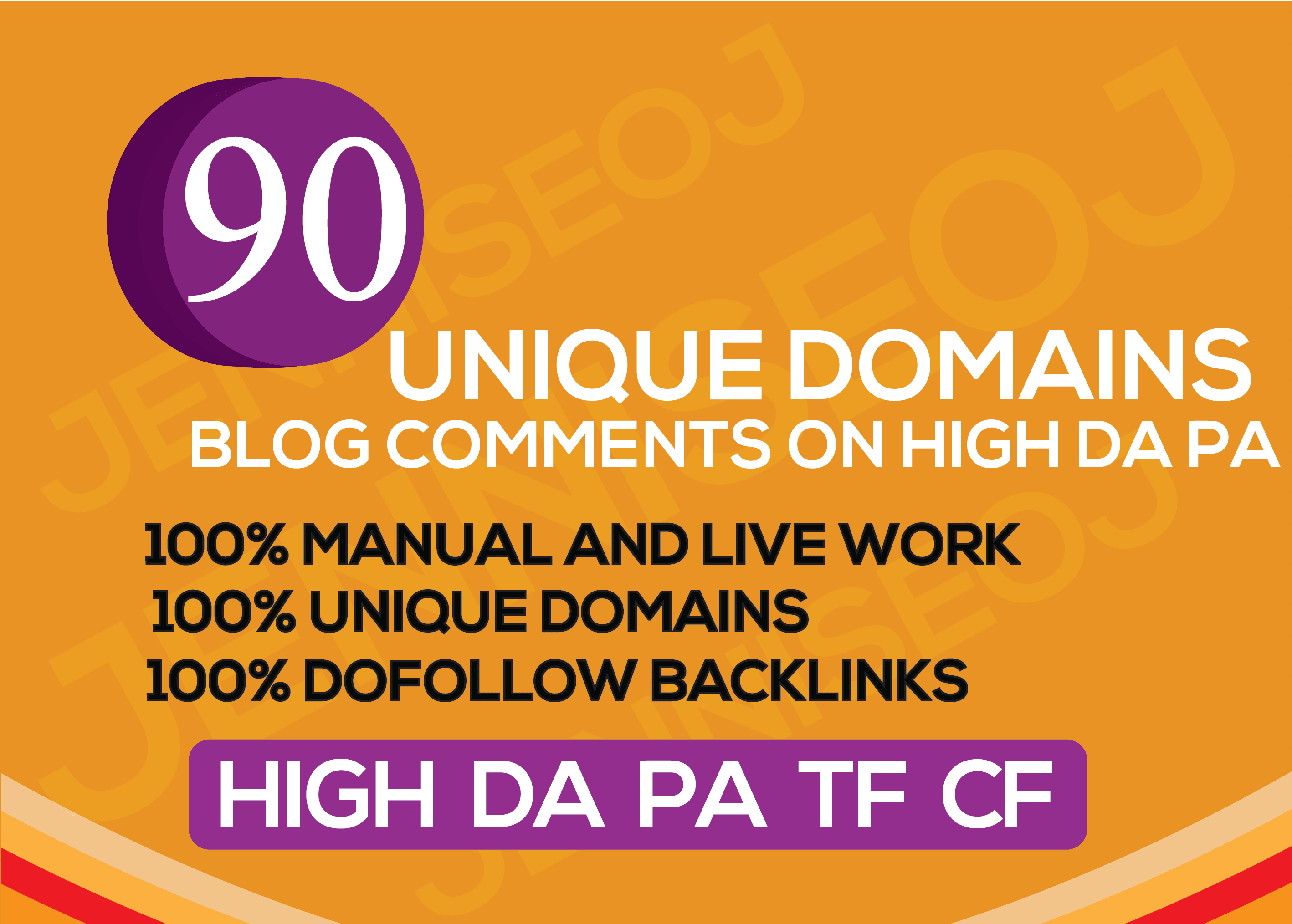 I will create manually 90 unique domain dofollow backlinks on 30+ high DA 