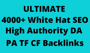 Ultimate 4000+ white hat SEO backlinks, link building service for your google ranking