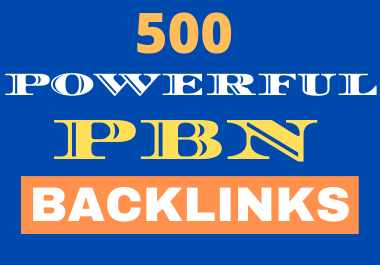  500 powerful SEO permanent PBNs backlinks high DA 25+ homepage