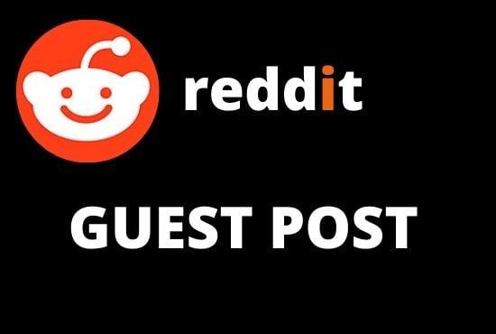 Write and Publish 20 Reddit Guest Post DA91