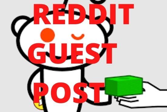  I Will give write and Publish 15 guest post on reddit