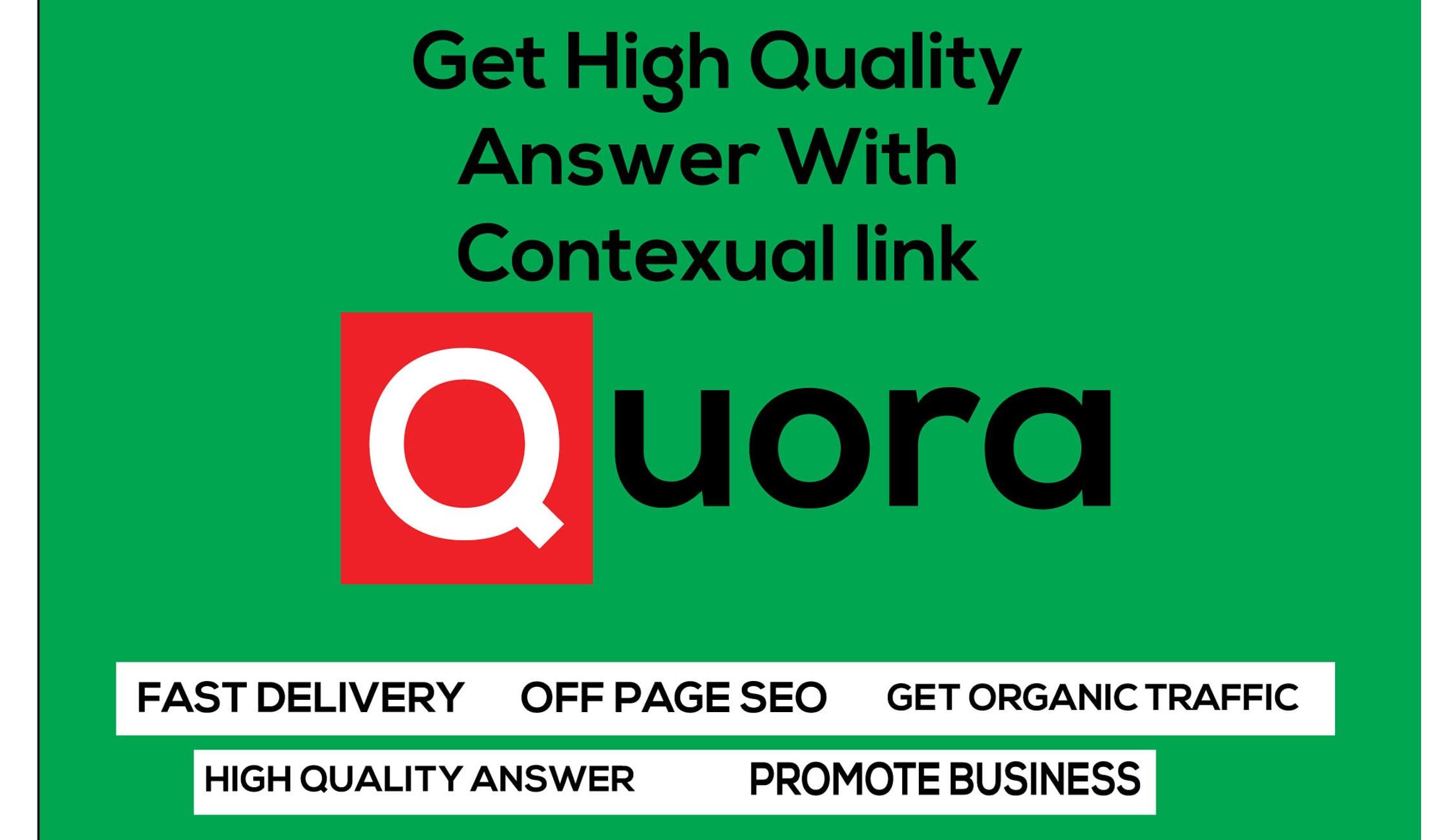 Provide you 5 HQ guaranteed fast Quora Answer service with your keyword & URL