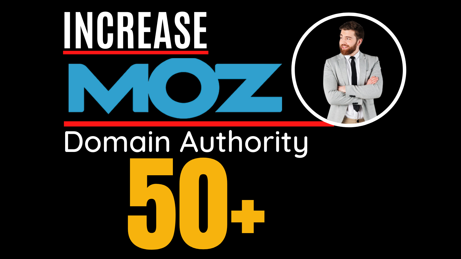 I will increase moz domain authority, increase moz da 0 to 50 plus