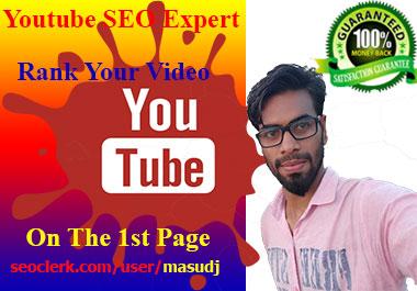 do Youtube SEO to rank your video on the 1st page. If you want your video on the first page.