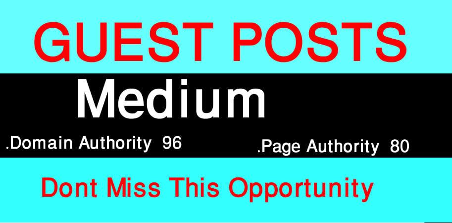 I Will Write And Publish A Guest Posts On Medium. Com DA 96,PA 80.