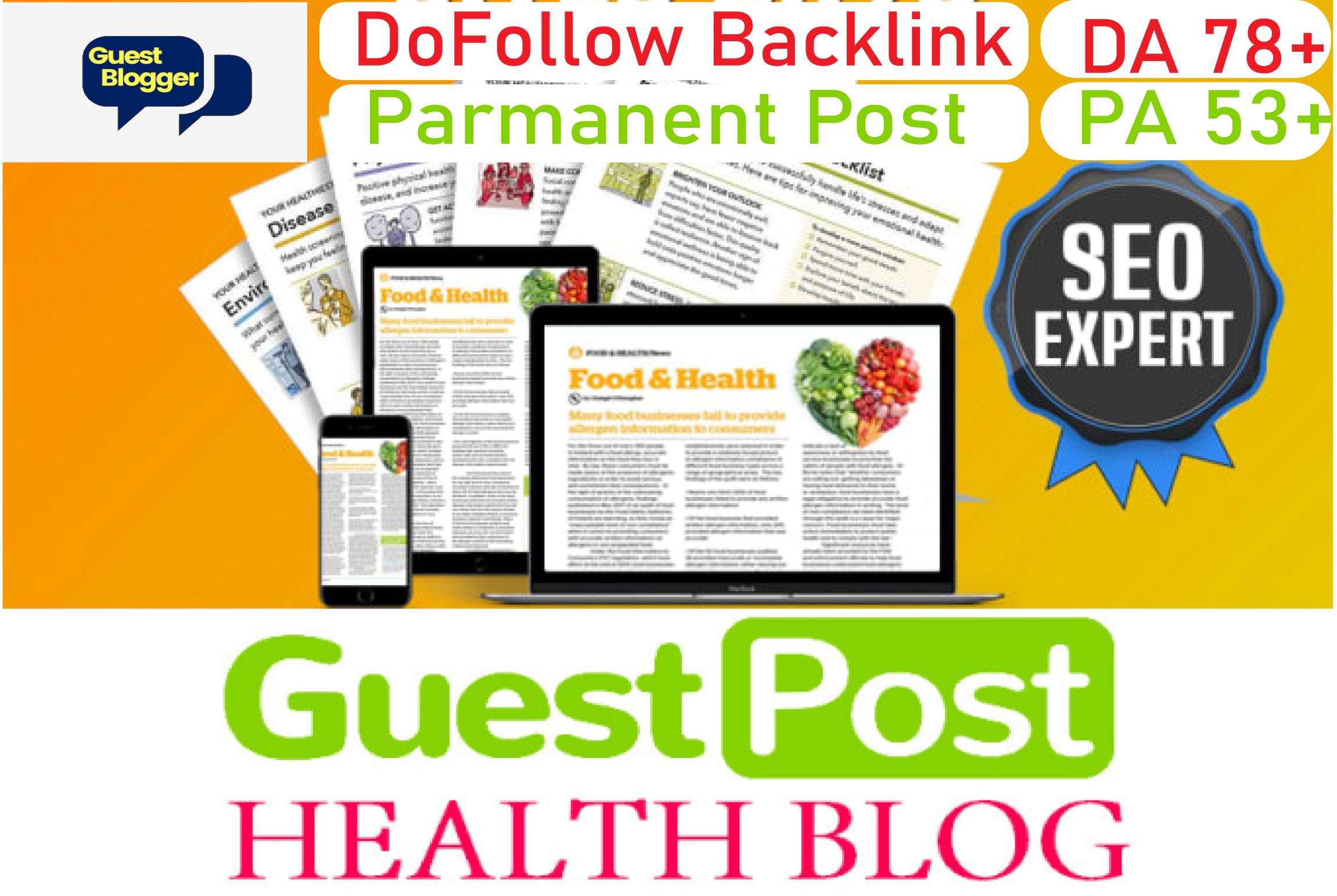 i will publish health guest posting on DA 78 blog with Domain Authority links