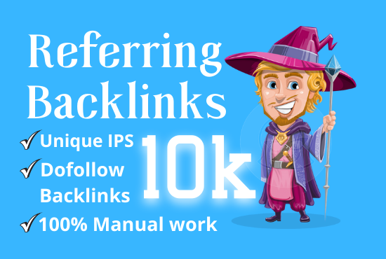 I will manual build 10k unique referring domain SEO backlinks