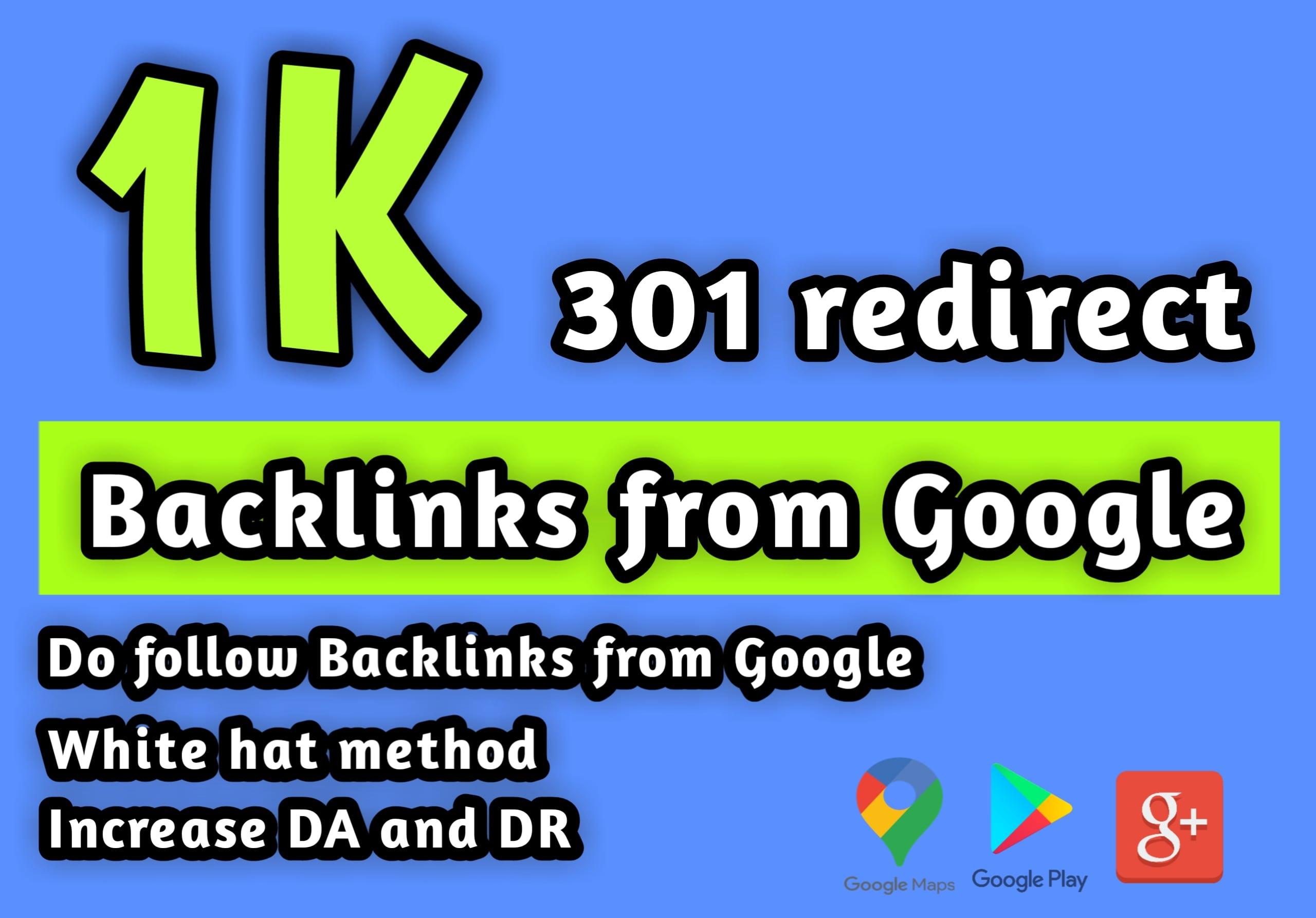 1000 redirect Backlinks from Google 