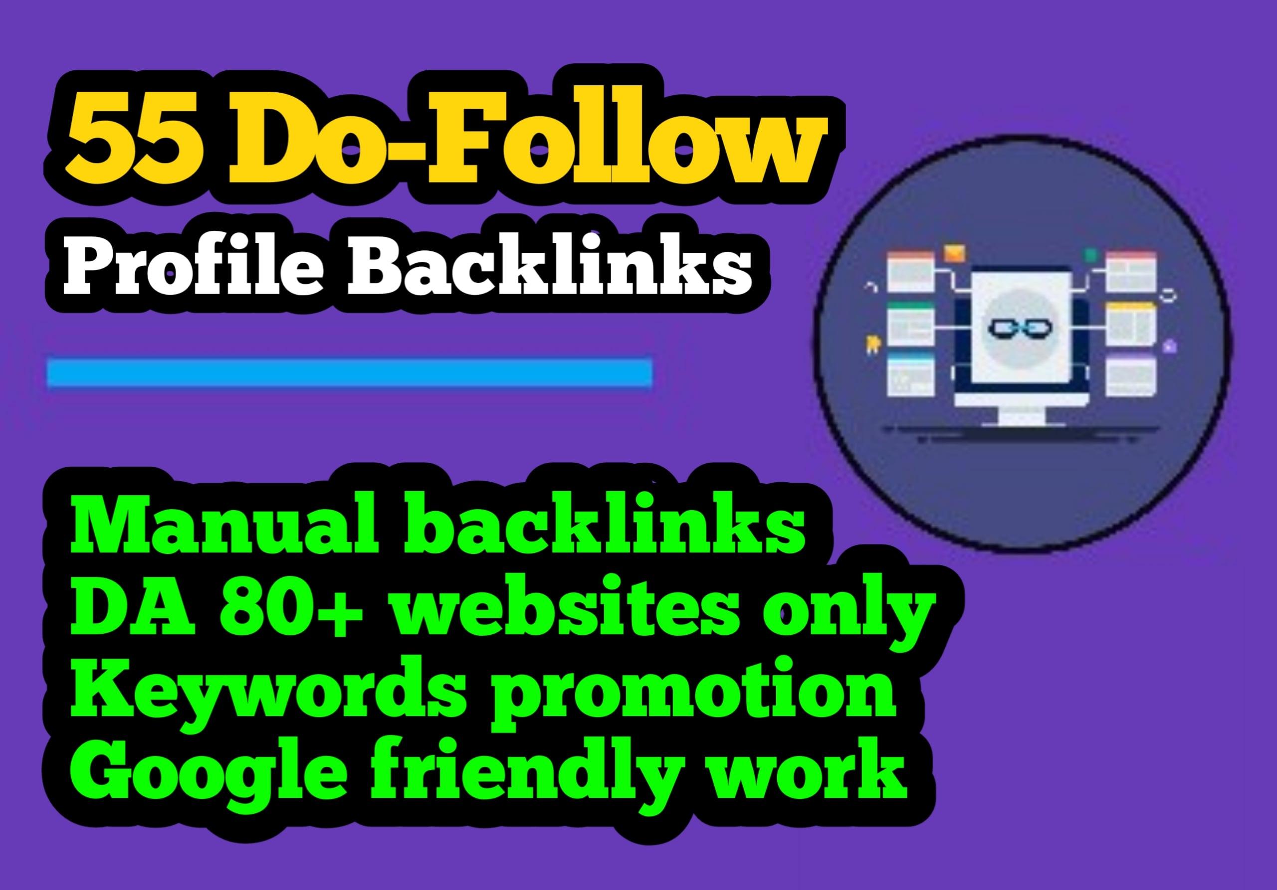 I will create 55 HQ DA 80+ PROFILE BACKLINKS 